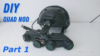 DPNVG mk3 DIY Quad Nod NVG Night Vision part1 [upl. by Anita]