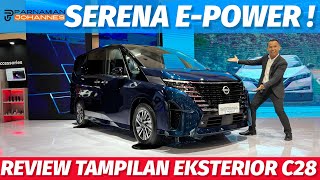 REVIEW SERENA C28 EPOWER TERBARU DI GIIAS 2023  TAMPILAN EKSTERIOR [upl. by Nomled]