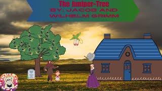 The Juniper Tree A Grimms Fairytale [upl. by Maye]