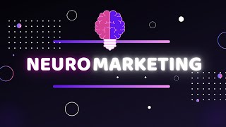 Neuromarketing [upl. by Petta]