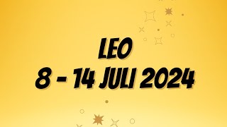 Zodiak Leo 8 Juli sampai 14 Juli 2024 [upl. by Toney]