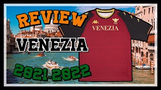 REVIEW CUARTO JERSEY VENEZIA FC 20212022  KKGOL [upl. by Jessen]