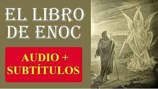 El Libro de Enoc  ✨ MEJOR VERSIÓN  Subtítulos  Audiolibro completo  Audiolibro El Libro de Enoc [upl. by Jourdain]