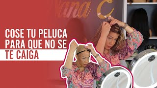 COSE TU PELUCA PARA QUE NO SE TE CAIGA  COSÍ MI PELUCA YO MISMA Nanae [upl. by Renny]