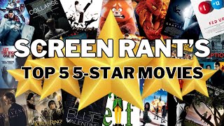 Screen Rants 5Star Movies Ranked [upl. by Akila198]