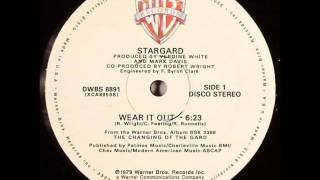 Stargard  Wear it Out 1979 disco [upl. by Ynaffit]