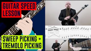 Guitar Speed Lesson Sweep Picking  Tremolo Picking [upl. by Akirdnwahs]