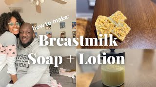 How to Make Breastmilk Soap  Lotion [upl. by Austina]