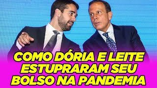 Como Dória e Leite estupraram seu bolso na pandemia Via Coppolla [upl. by Guillema]