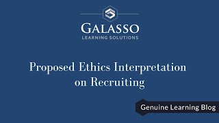 Proposed Ethics Interpretation on Recruiting [upl. by Ainorev]