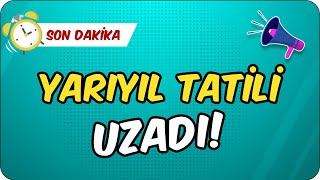 Uzaktan Eğitime Devam Yarıyıl Tatili Uzadı 📢📣 [upl. by Karoly]