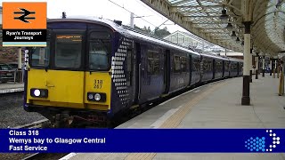 Class 318 Wemys bay to Glasgow Central Fast Service [upl. by Minnaminnie]