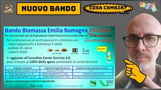 Nuovo Bando biomassa  Emilia Romagna  cosa cambia dal precedente [upl. by Allerus615]