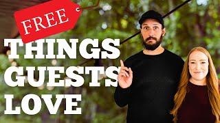 7 Things Guests Love That Wont Cost You a Dime [upl. by Ellicul615]