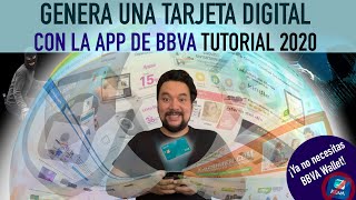 Genera una tarjeta digital BBVA nuevo método 2020 y haz compras más seguras TUTORIAL SIN WALLET [upl. by Hillegass719]