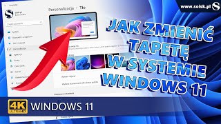 Jak zmienić tapetę pulpitu w systemie Windows 11 [upl. by Ahsila]