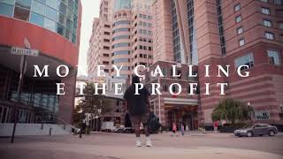 E The Profit  Money Calling Official Music Video [upl. by Ybreh227]