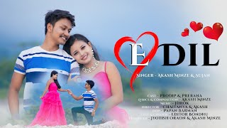 E Dil ई दिल  New Sadri Romantic Song  Kr Prodip amp Prerana  Singer Akash Minze amp Sujan [upl. by Eimia]