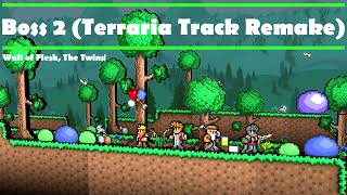 Boss 2 Terraria Track Remake [upl. by Asirap]