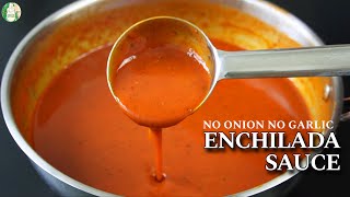 Enchilada Sauce recipe  How to make No Onion No Garlic Enchilada Sauce recipe  Sattvik Kitchen [upl. by Yellac]