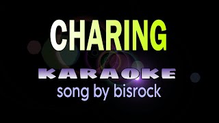 CHARING visayan song bisrock karaoke [upl. by Eek269]