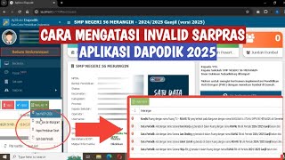 CARA SINGKAT MENGATASI INVALID SARPRAS DI APLIKASI DAPODIK 2025 [upl. by Halyak]