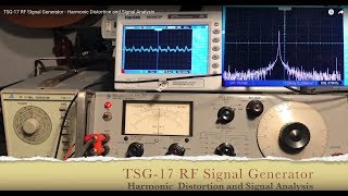 TSG17 RF SIgnal Generator  Harmonic Distortion and Signal Analysis [upl. by Ennylyak659]