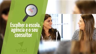 ESCOLHER A ESCOLA A AGÊNCIA E O SEU CONSULTOR  Vital Intercâmbios [upl. by Aline895]