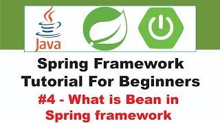 Spring Framework Tutorial for Beginners 4 [upl. by Einttirb572]