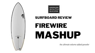 Firewire Mashup Surfboard Review by Chris [upl. by Donaugh216]