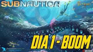 Subnautica  Early Access  Día 1  Boom  Unknown Worlds  Gameplay Español  PC [upl. by Neala]