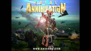 Total Annihilation OST  The March Unto Death [upl. by Coraline]