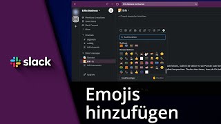 Slack Emoji erstellen  Slack Emoji löschen ✅ Tutorial [upl. by Edmund213]