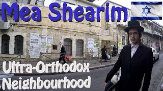 MEA SHEARIM the ultraorthodox JEWISH neighborhood in JERUSALEM [upl. by Lennaj833]