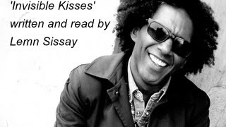 Lemn Sissay  Invisible Kisses [upl. by Aihcats]