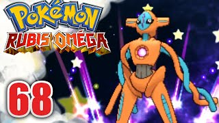 POKÉMON RUBIS OMÉGA 68  DEOXYS la victime [upl. by Gabriellia]