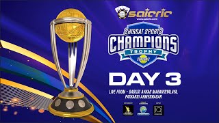 Day 3  Shirsat Champions Trophy 2023  Pathardi  Live [upl. by Namharludba]