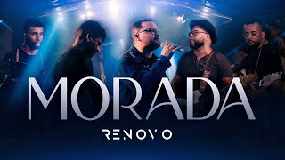 Renovo  Morada Ao Vivo [upl. by Aduh859]