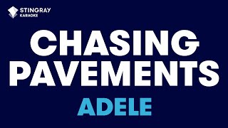 Adele  Chasing Pavements Karaoke With Lyrics [upl. by Mackie109]