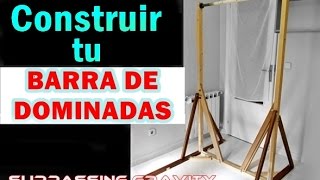 Construye tu Barra de Dominadas casera [upl. by Atikaj]