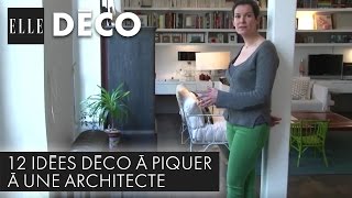 12 idées déco à piquer à une architecte   ELLE Déco [upl. by Jennica]