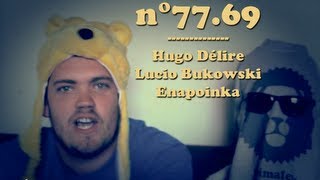 N°7769 Hugo Délire  Lucio Bukowski  Enapoinka  prod  Oster Lapwass  Dico [upl. by Antonius299]