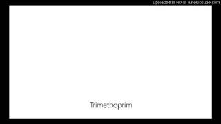 Trimethoprim [upl. by Ave861]