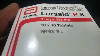 Lorsaid P Tablet Review [upl. by Esirehs]