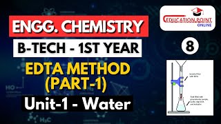 Lec 8  EDTAMETHOD Part1  Reagents and Principle of EDTA METHOD  Engineering Chemistry BTech [upl. by Gaspar]