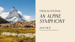 Video Program Notes An Alpine Symphony [upl. by Lillis841]