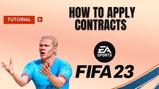 How to apply contracts FIFA 23 [upl. by Bernardina]