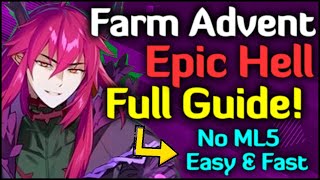 How to Clear Epic Hell Advent EASILY Full Guide [upl. by Romie]