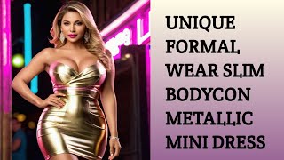 Night formal parties wear metallic bodycon mini dressbodycon mini dress2024 [upl. by Qidas]