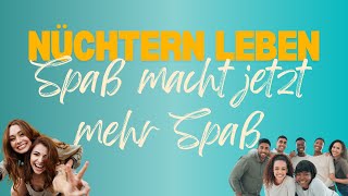 Nüchtern leben Jetzt wirds ernst [upl. by Eluj]